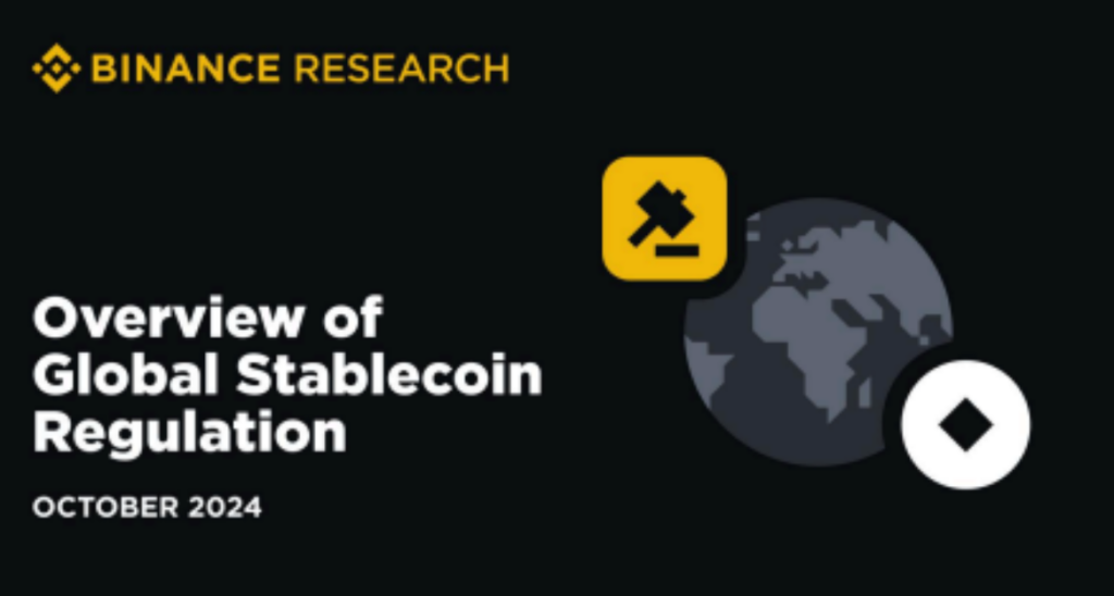 Overview of Global Stablecoin Regulation. Source: Binance