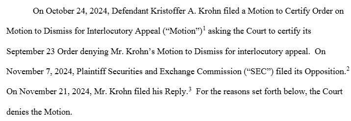 An excerpt from Judge Allen’s order denying Kristoffer Krohn’s request for interlocutory appeal. Source: PACER