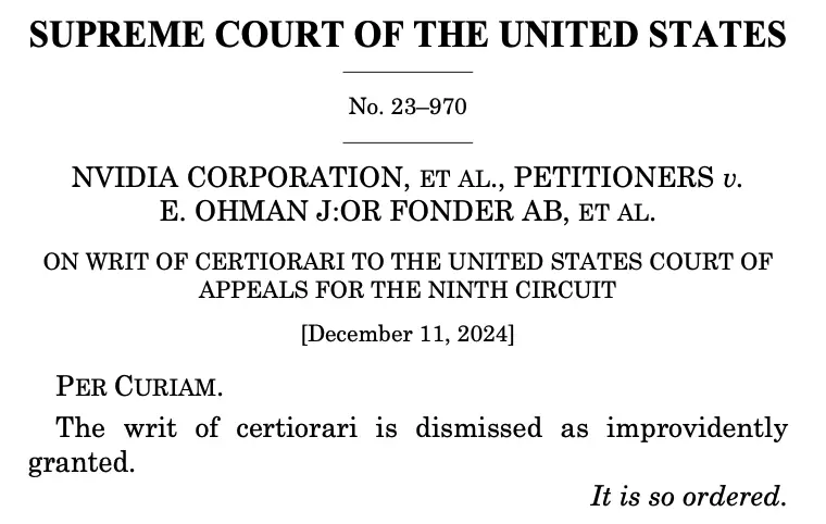 The Supreme Court’s frank order, in its usual fashion, gave no explanation for why it dropped Nvidia’s appeal. Source: Supreme Court of the United States