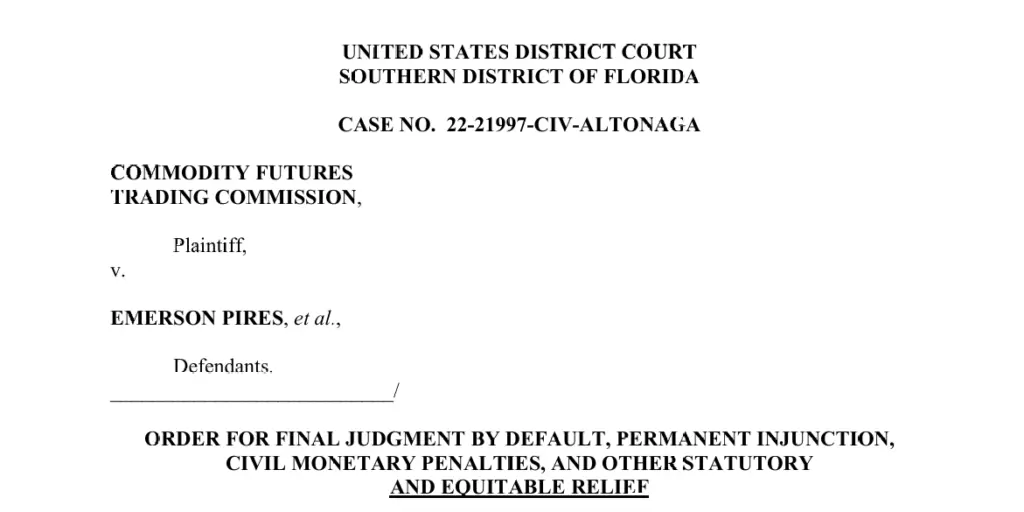 CFTC vs. Empires Consulting Corp court order. Source: CFTC