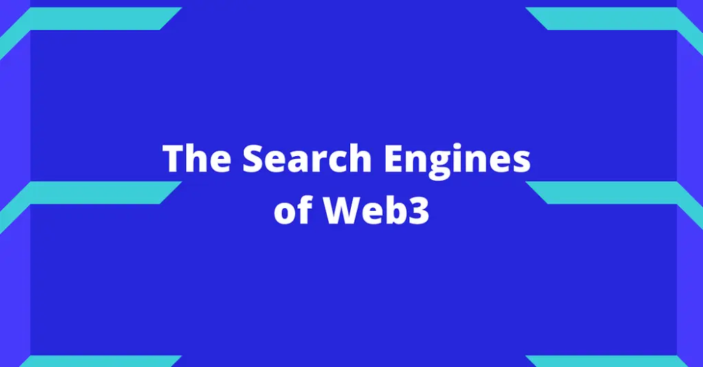 The Race for Web3 Search Engines: Who Will Replace Google?